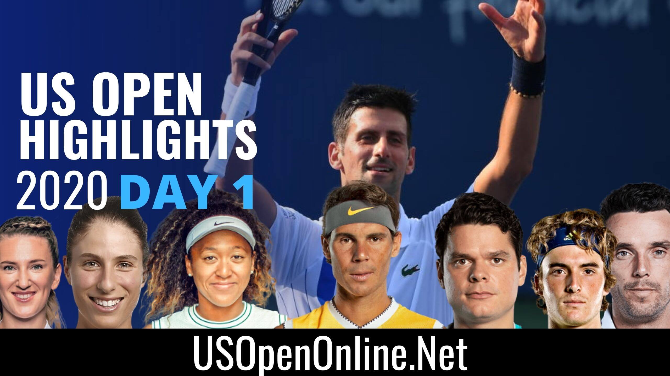 US Open Tennis 2020 Day 1 Match Highlights
