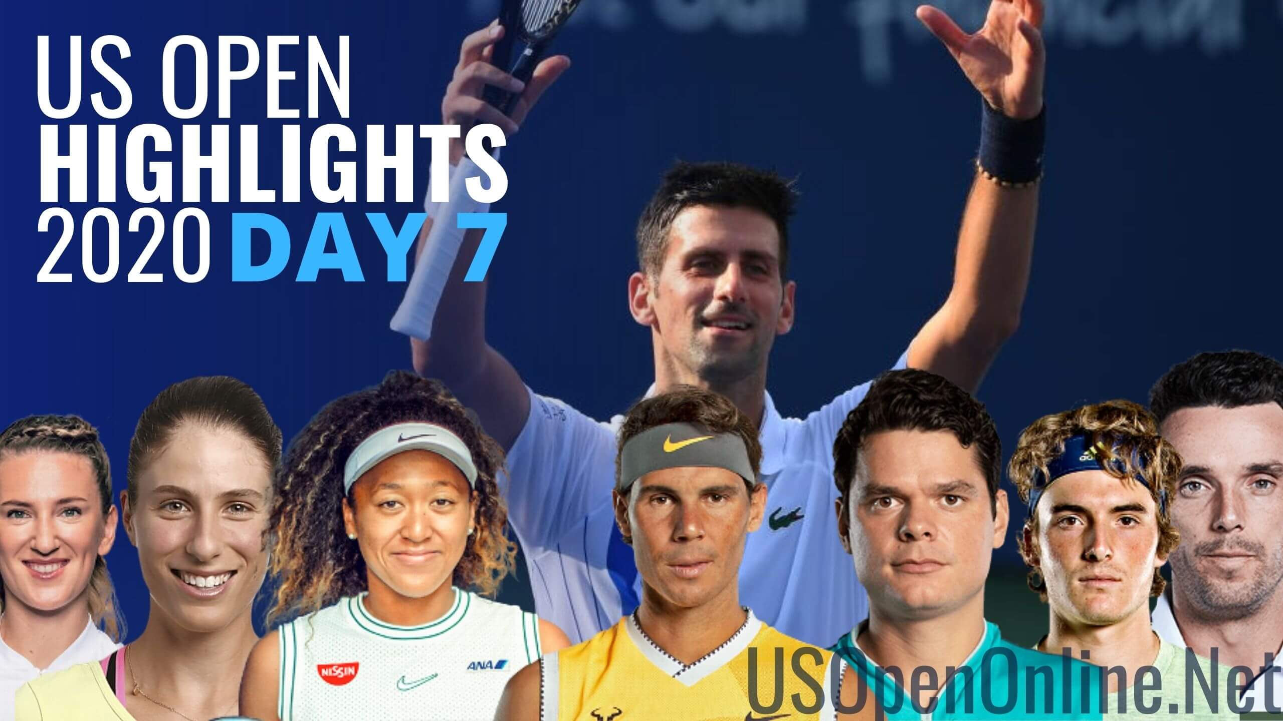 US Open Tennis 2020 Day 7 Complete Match Highlights