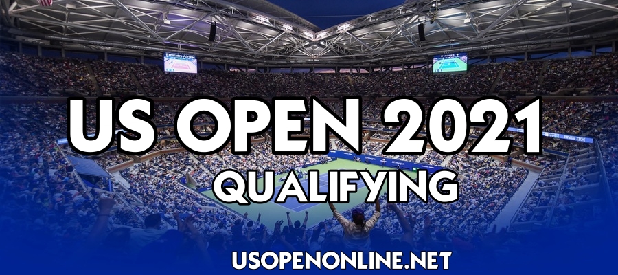US Open Tennis 2021 Qualifying Rounds will be held without fans