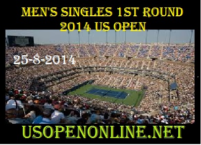 1st Round Mens Singles US Open 2014 