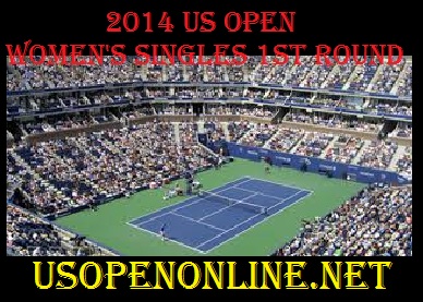 1st Round Women Singles US Open 2014 