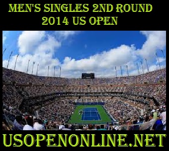 2nd Round men Singles US Open 2014 