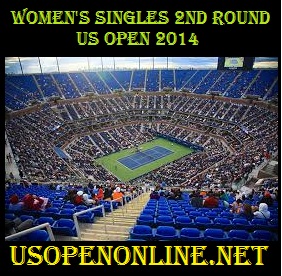 2nd Round Women Singles US Open 2014 