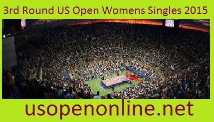 3rd Round US Open Womens Singles 2015