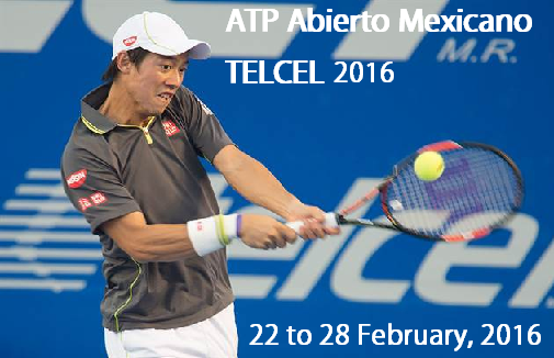 ATP Abierto Mexicano TELCEL 2016 Tennis