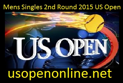 Mens Singles 2nd Round 2015 US Open