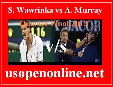 S. Wawrinka vs A. Murray