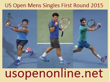 US Open Mens Singles First Round 2015