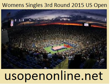 Womens Singles 3rd Round 2015 US Open